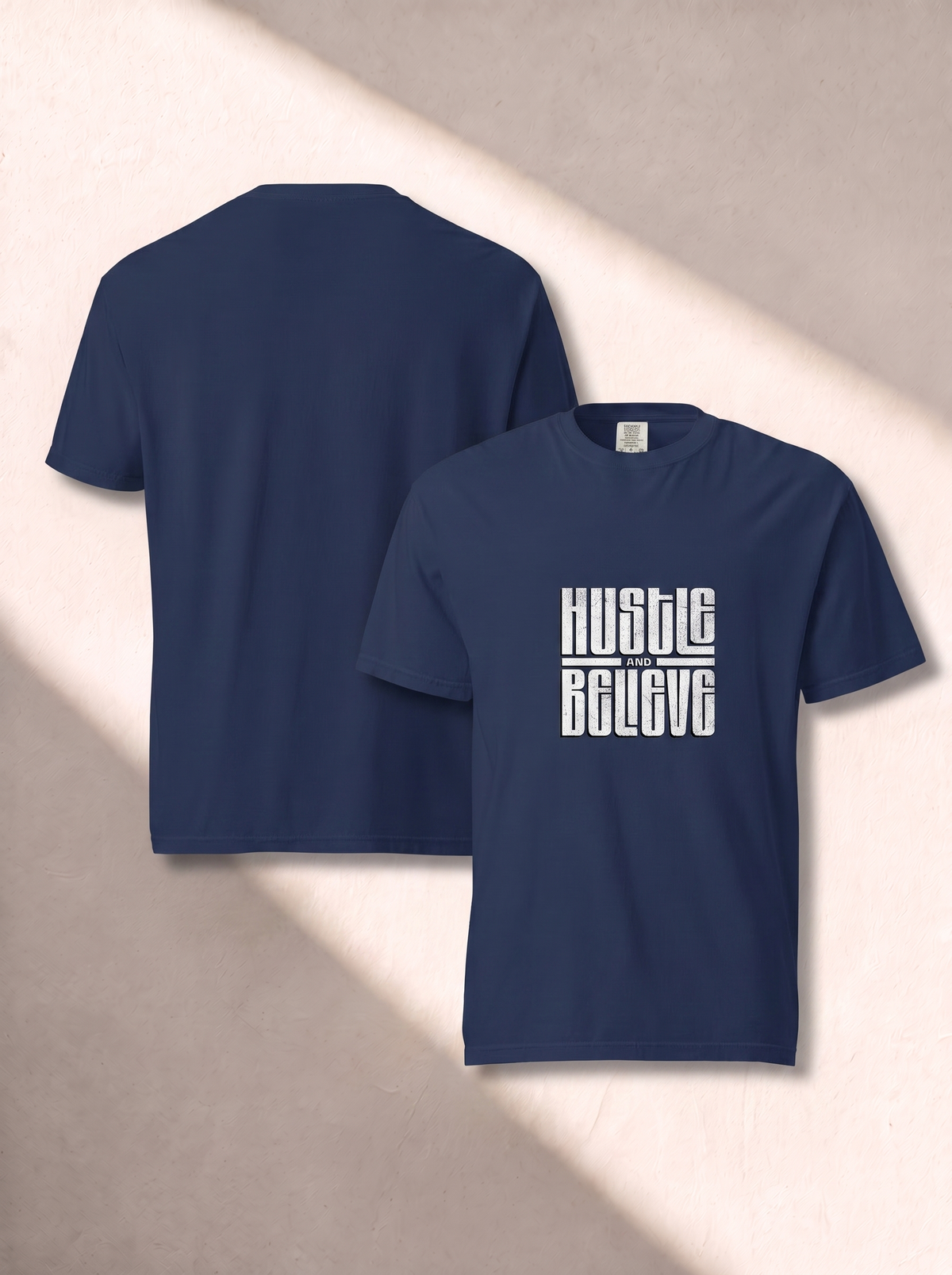 Hustle & Believe Tee
