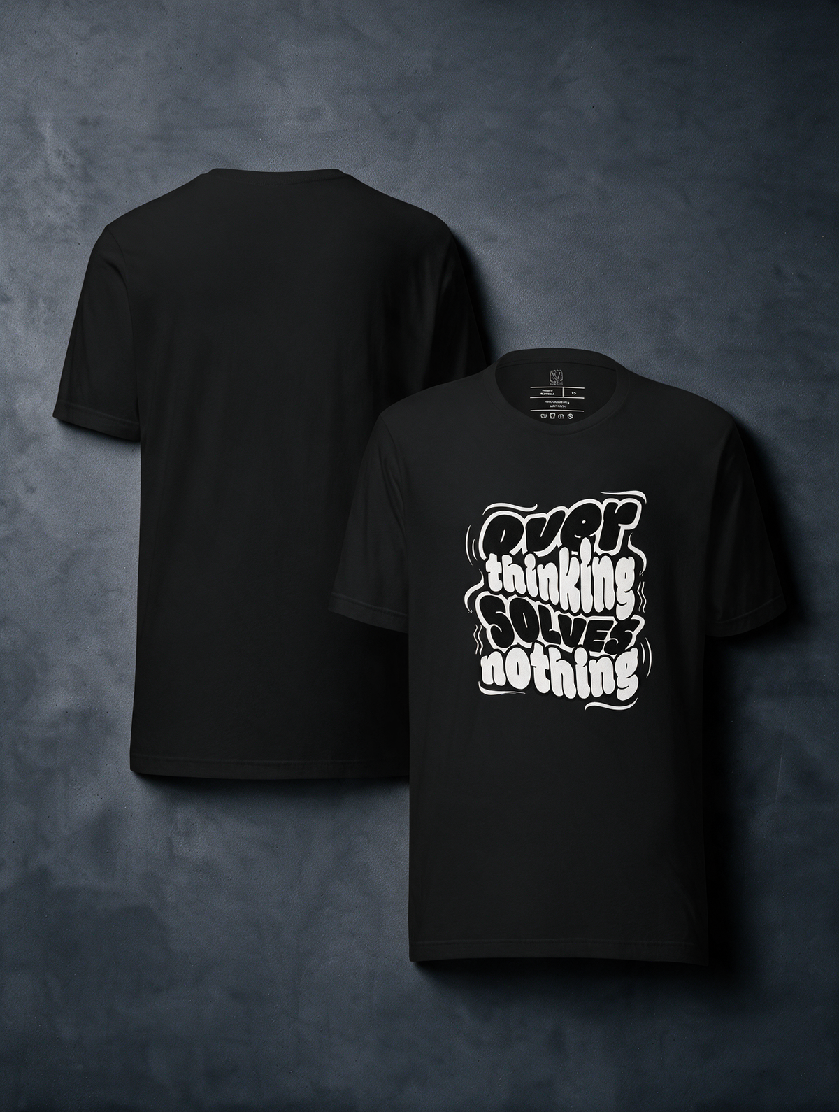 Not Overthinking Tee