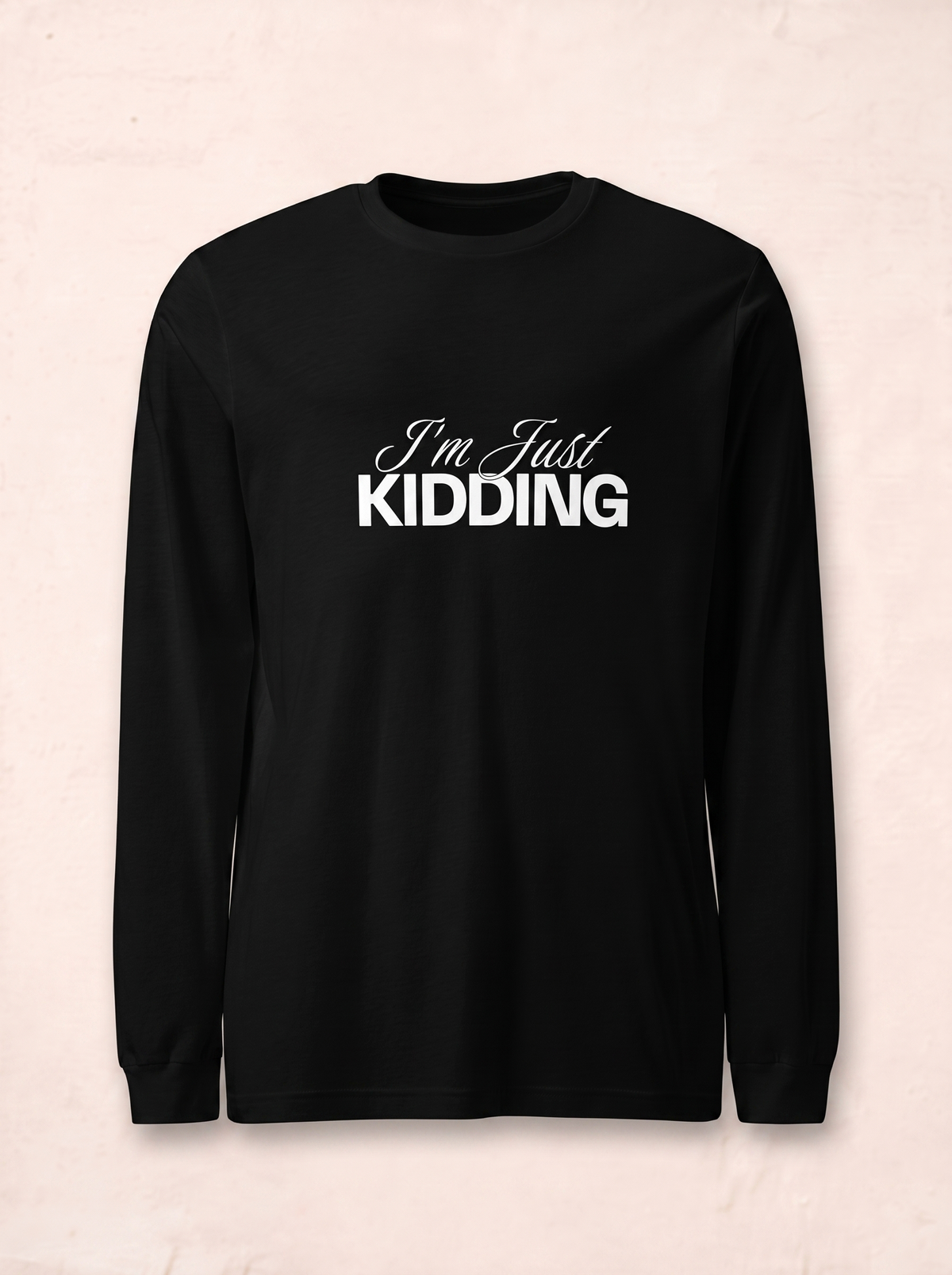 KIDDING Long Sleeve Tee