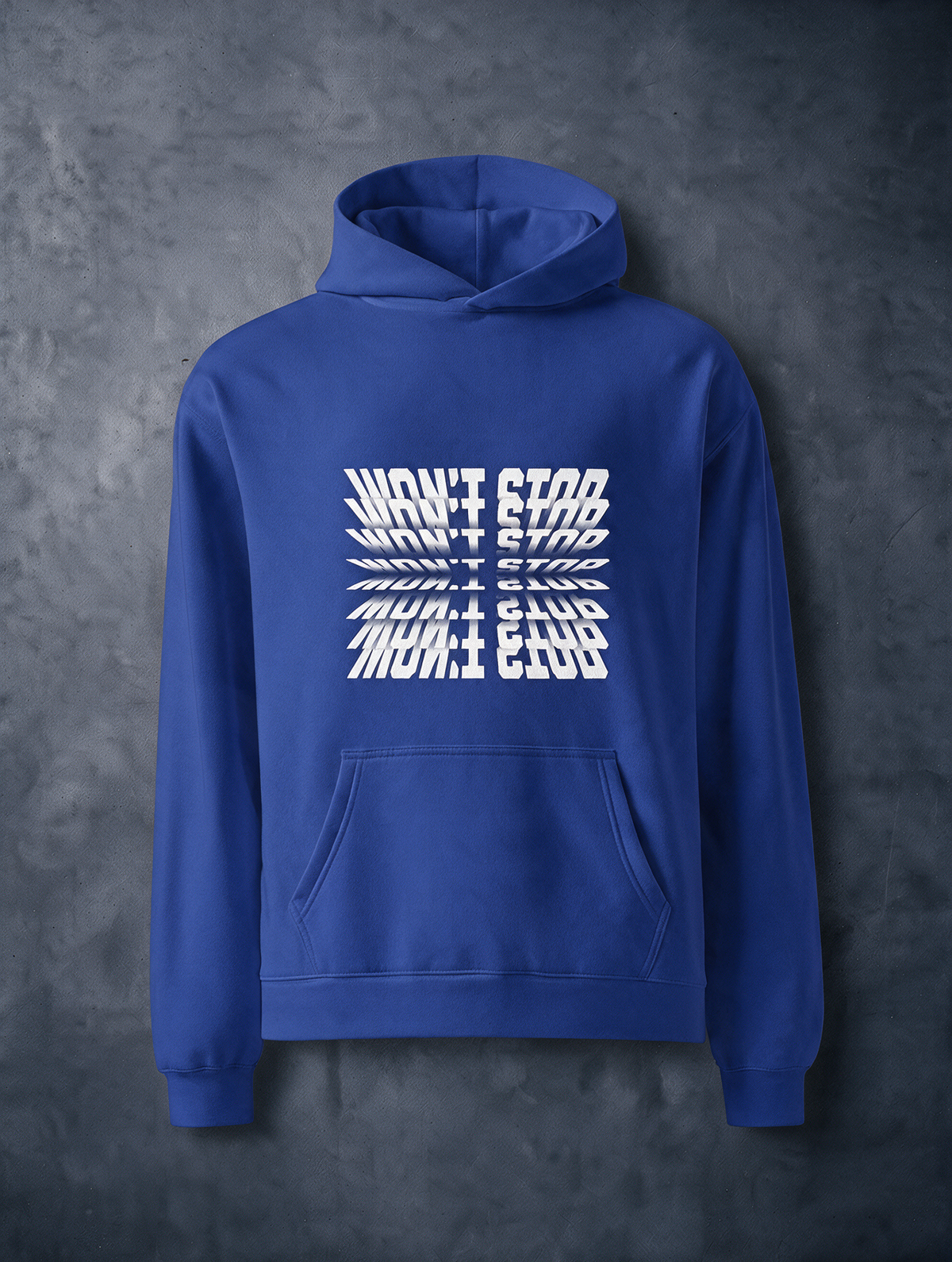 Won't Stop Hoodie