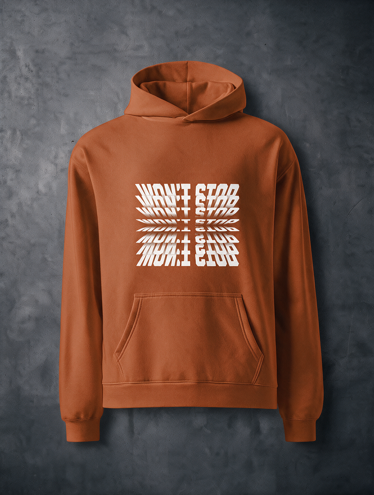 Won't Stop Hoodie